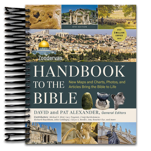 Zondervan Handbook to the Bible, Sixth Edition: New Maps and Charts, Photos, and Articles Bring the Bible to Life (Spiral bound) Happy Coil spiral bound book