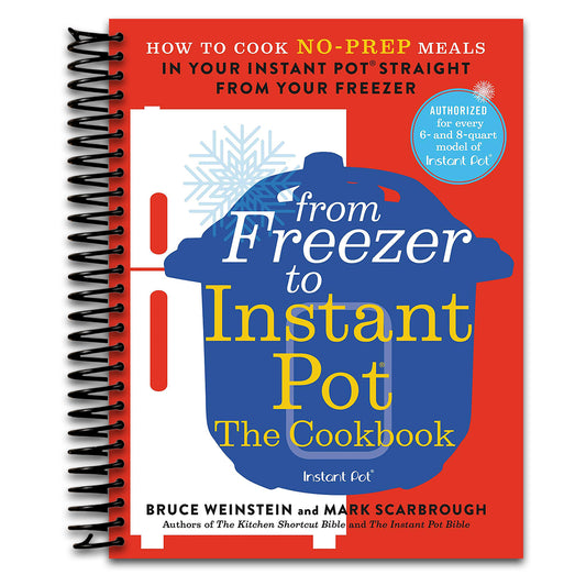 From Freezer to Instant Pot: The Cookbook: How to Cook No-Prep Meals in Your Instant Pot Straight from Your Freezer (Instant Pot Bible, 2) (Spiral bound) Happy Coil spiral bound book
