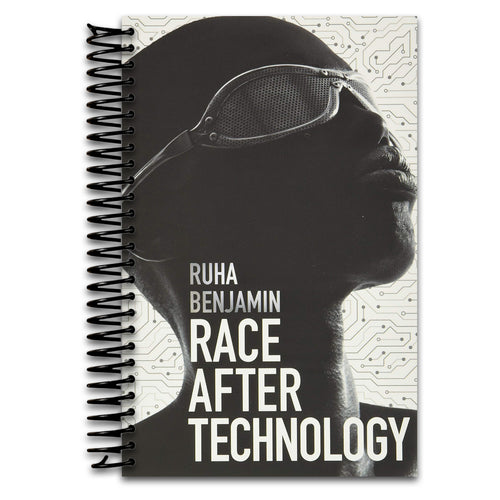 Race After Technology: Abolitionist Tools for the New Jim Code