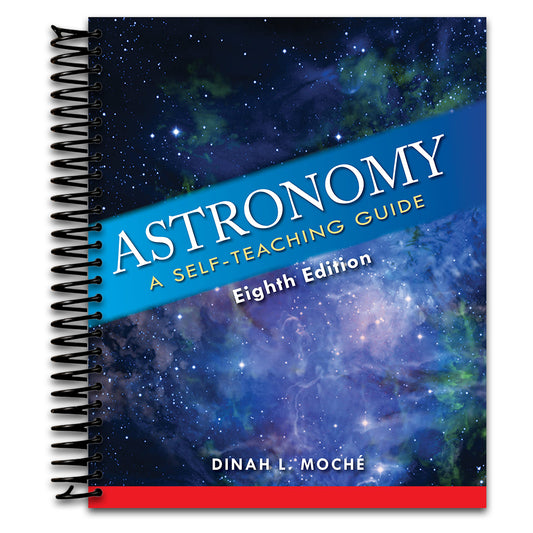 Astronomy: A Self-Teaching Guide, Eighth Edition