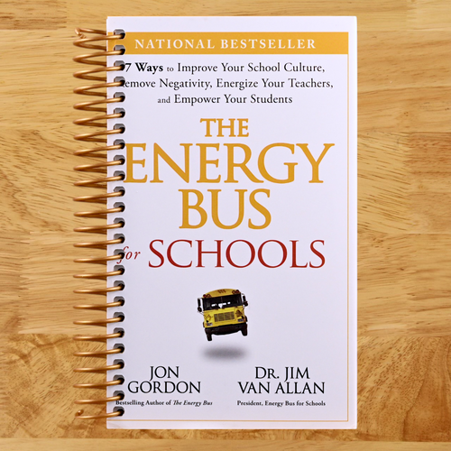 The Energy Bus for Schools: 7 Ways to Improve your School Culture, Remove Negativity, Energize Your Teachers, and Empower Your Students (Jon Gordon) (Spiral bound) Happy Coil spiral bound book