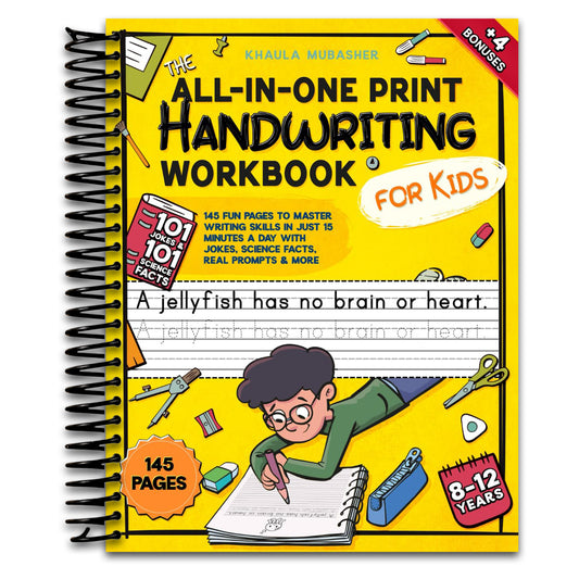 The All-in-One Print Handwriting Workbook for Kids: 145 Fun Pages to Master Writing Skills in Just 15 Minutes a Day with Jokes, Science Facts, Real Prompts & More