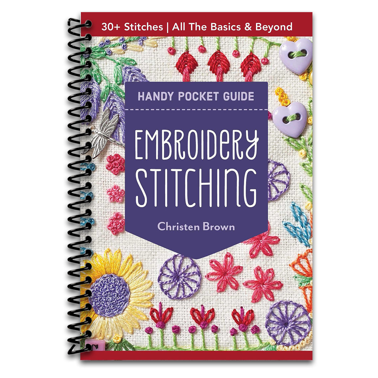 Embroidery Stitching Handy Pocket Guide: 30+ Stitches - All the Basics & Beyond   (Spiral bound)