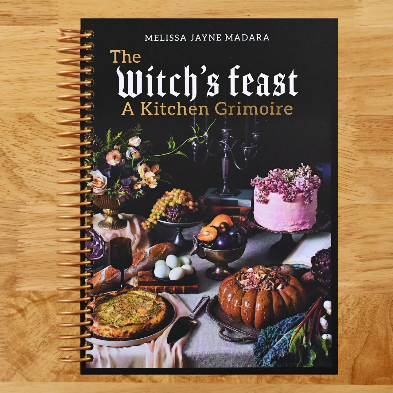 The Witch's Feast: A Kitchen Grimoire (Spiral bound) Happy Coil spiral bound book