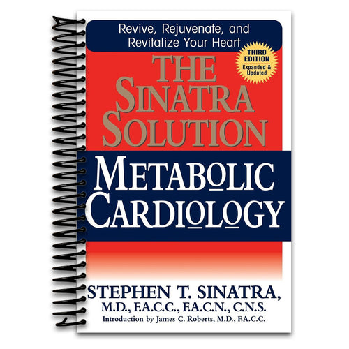 The Sinatra Solution: Metabolic Cardiology (Spiral bound) Happy Coil spiral bound book
