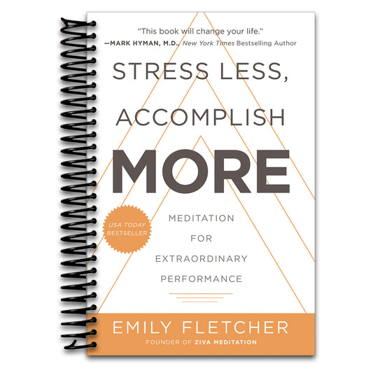 Stress Less, Accomplish More: Meditation for Extraordinary Performance   (Spiral bound)