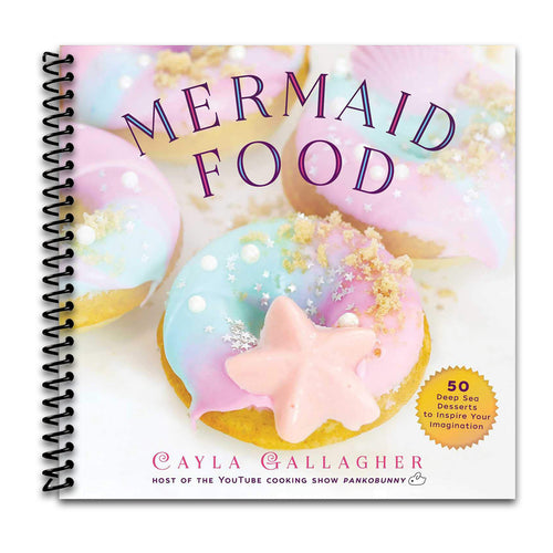 Mermaid Food: 50 Deep Sea Desserts to Inspire Your Imagination (Whimsical Treats) (Spiral bound) Happy Coil spiral bound book