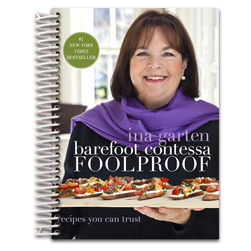 Barefoot Contessa Foolproof: Recipes You Can Trust: A Cookbook