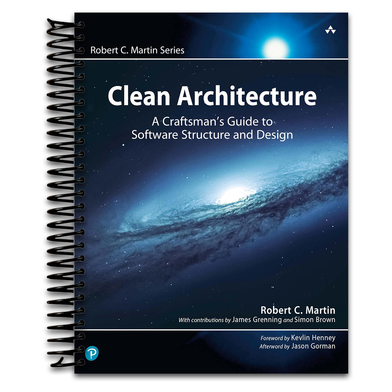 Clean Architecture: A Craftsman's Guide to Software Structure and Design (Robert C. Martin Series)   (Spiral bound)