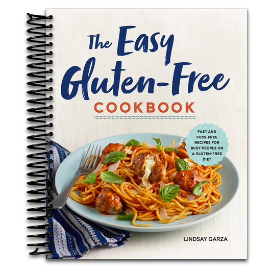 The Easy Gluten-Free Cookbook: Fast and Fuss-Free Recipes for Busy People on a Gluten-Free Diet   (Spiral bound)
