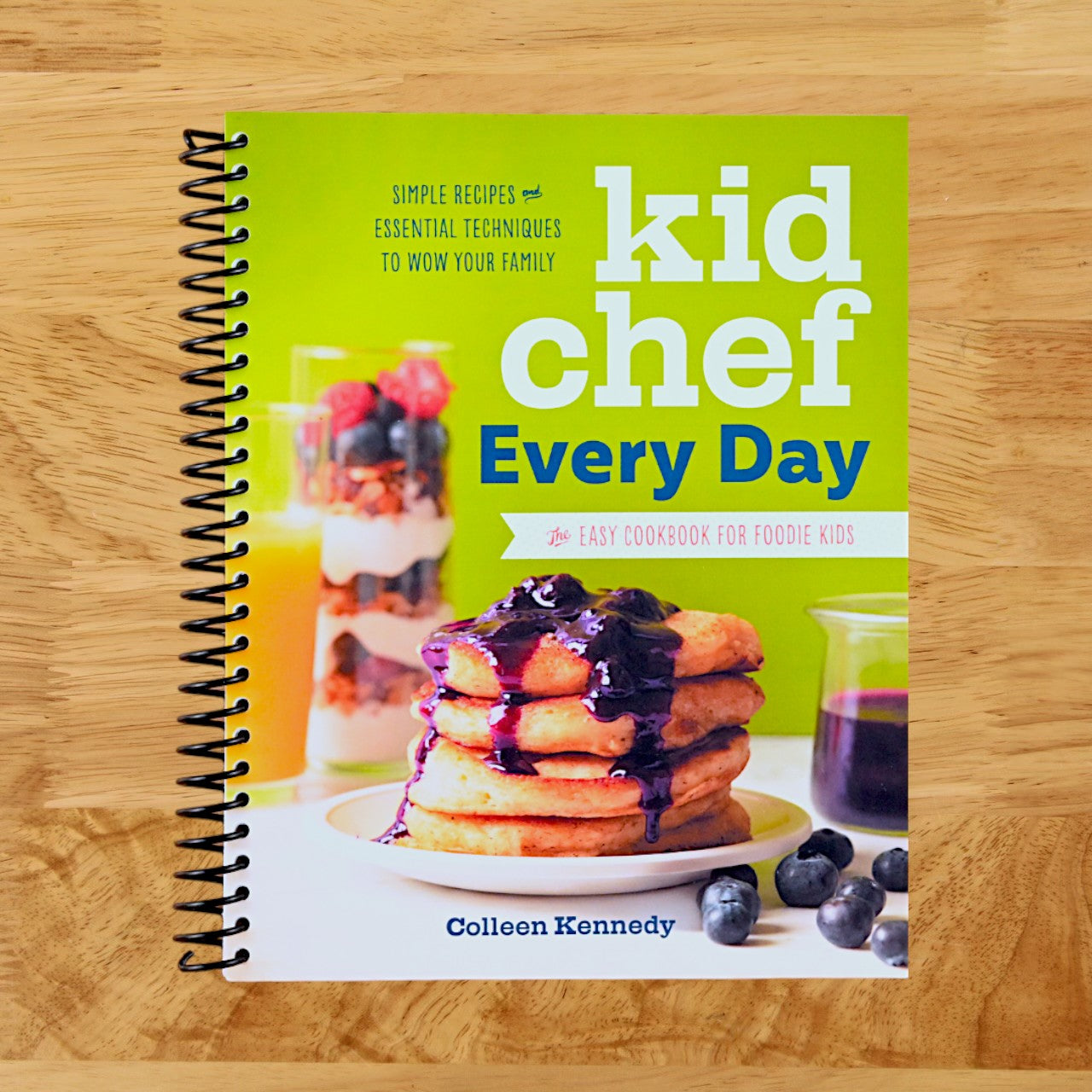 Kid Chef Every Day: The Easy Cookbook for Foodie Kids (Spiral bound) Happy Coil spiral bound book