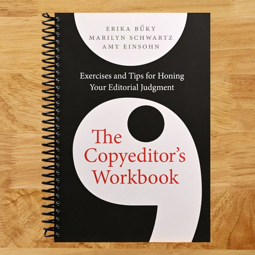 The Copyeditor's Workbook: Exercises and Tips for Honing Your Editorial Judgment (Spiral bound) Happy Coil spiral bound book