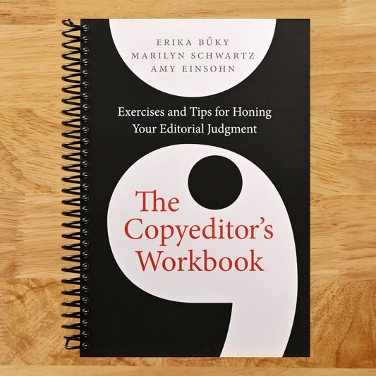 The Copyeditor's Workbook: Exercises and Tips for Honing Your Editorial Judgment (Spiral bound) Happy Coil spiral bound book