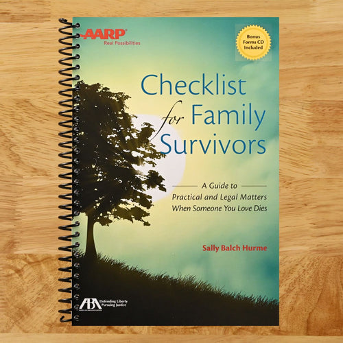 ABA/AARP Checklist for Family Survivors: A Guide to Practical and Legal Matters When Someone You Love Dies (Spiral bound) Happy Coil spiral bound book