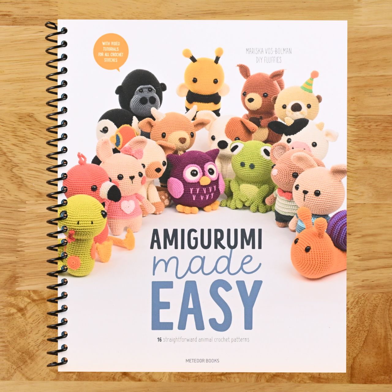 Amigurumi Made Easy: 16 Straightforward Animal Crochet Patterns (Spiral bound) Happy Coil spiral bound book