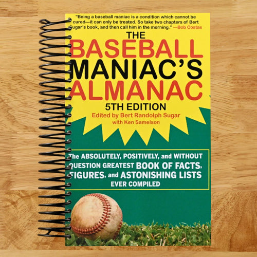 The Baseball Maniac's Almanac - 5th Edition: The Absolutely, Positively, and Without Question Greatest Book of Facts, Figures, and Astonishing Lists Ever Compiled (Spiral bound) Happy Coil spiral bound book