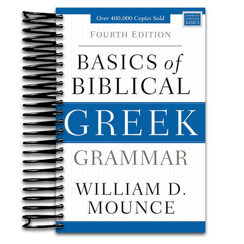 Basics of Biblical Greek Grammar: Fourth Edition (Zondervan Language Basics Series) (Spiral bound) Happy Coil spiral bound book