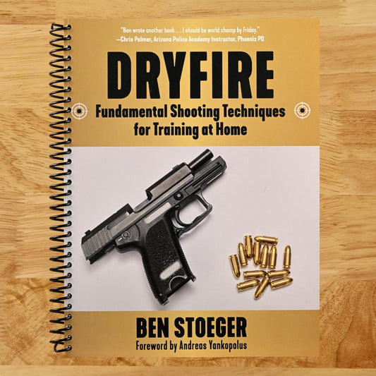 Dryfire: Fundamental Shooting Techniques for Training at Home (Spiral bound) Happy Coil spiral bound book