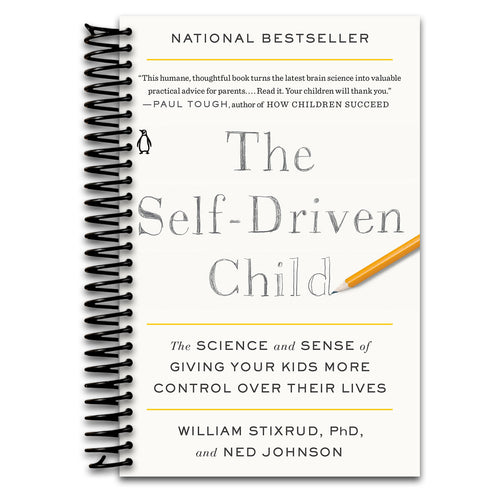 The Self-Driven Child: The Science and Sense of Giving Your Kids More Control Over Their Lives (Spiral bound) Happy Coil spiral bound book
