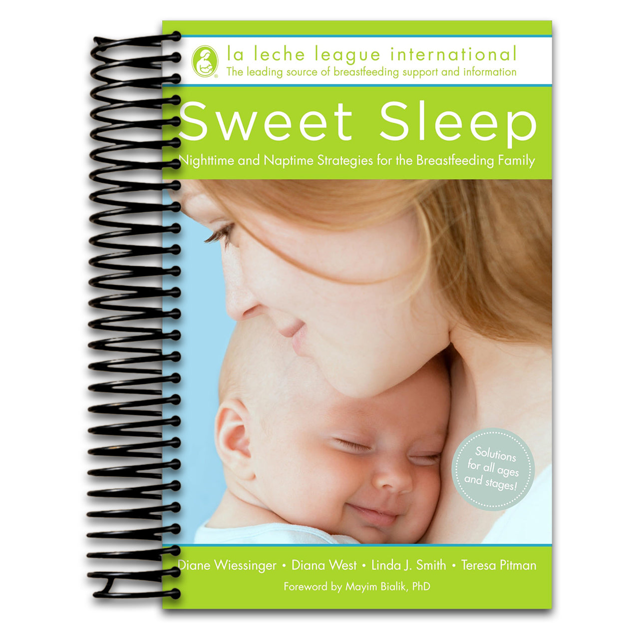 Sweet Sleep: Nighttime and Naptime Strategies for the Breastfeeding Family   (Spiral bound)