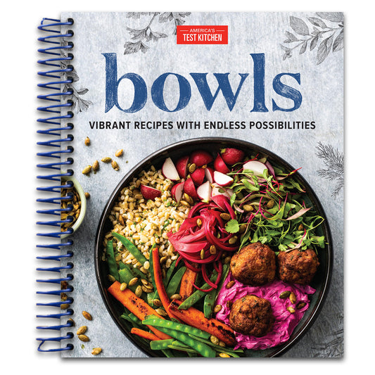 Bowls: Vibrant Recipes with Endless Possibilities   (Spiral bound)