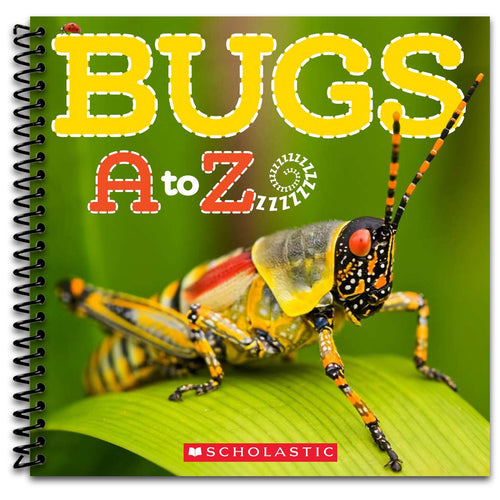 Bugs A to Z   (Spiral bound)