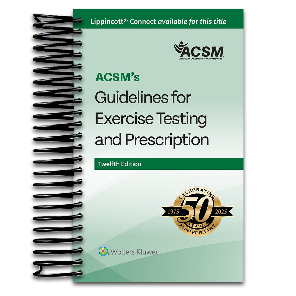 ACSM's Guidelines for Exercise Testing and Prescription (Lippincott Connect-ACSM) (Spiral bound) Happy Coil spiral bound book