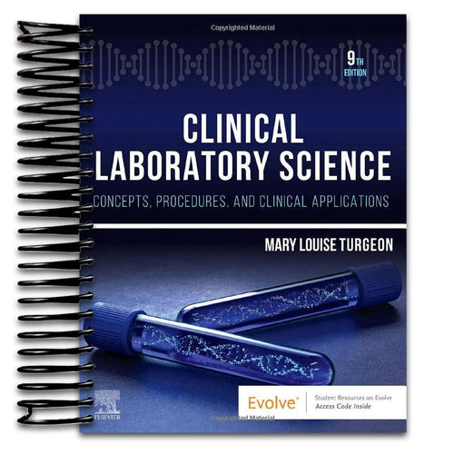 Clinical Laboratory Science: Concepts, Procedures, and Clinical Applications (Spiral bound) Happy Coil spiral bound book