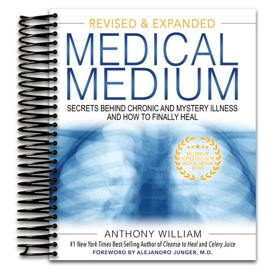 Medical Medium: Secrets Behind Chronic and Mystery Illness and How to Finally Heal (Revised and Expanded Edition)