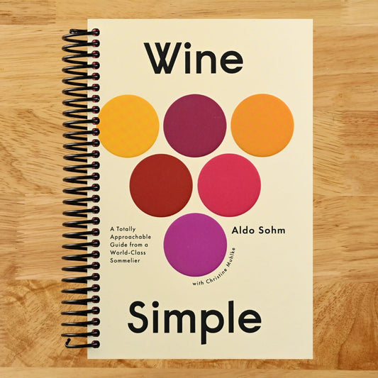 Wine Simple: A Totally Approachable Guide from a World-Class Sommelier (Spiral bound) Happy Coil spiral bound book