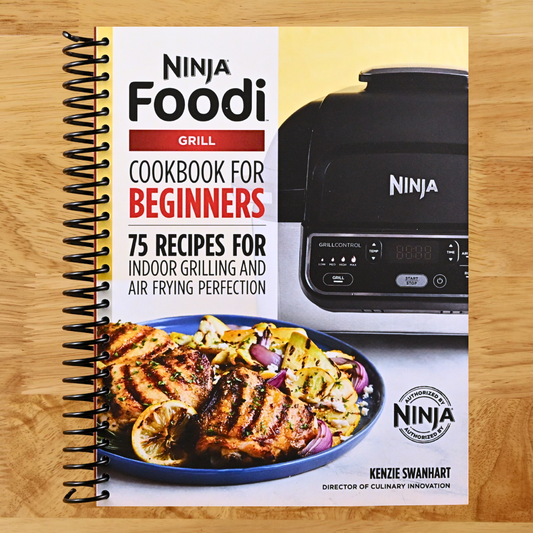 The Official Ninja Foodi Grill Cookbook for Beginners: 75 Recipes for Indoor Grilling and Air Frying Perfection (Ninja Cookbooks)   (Spiral bound)