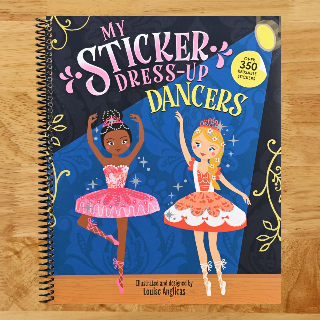 My Sticker Dress-Up: Dancers: Awesome Activity Book with 350+ Stickers for Unlimited Possibilities!   (Spiral bound)