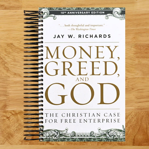 Money, Greed, and God 10th Anniversary Edition (Spiral bound) Happy Coil spiral bound book