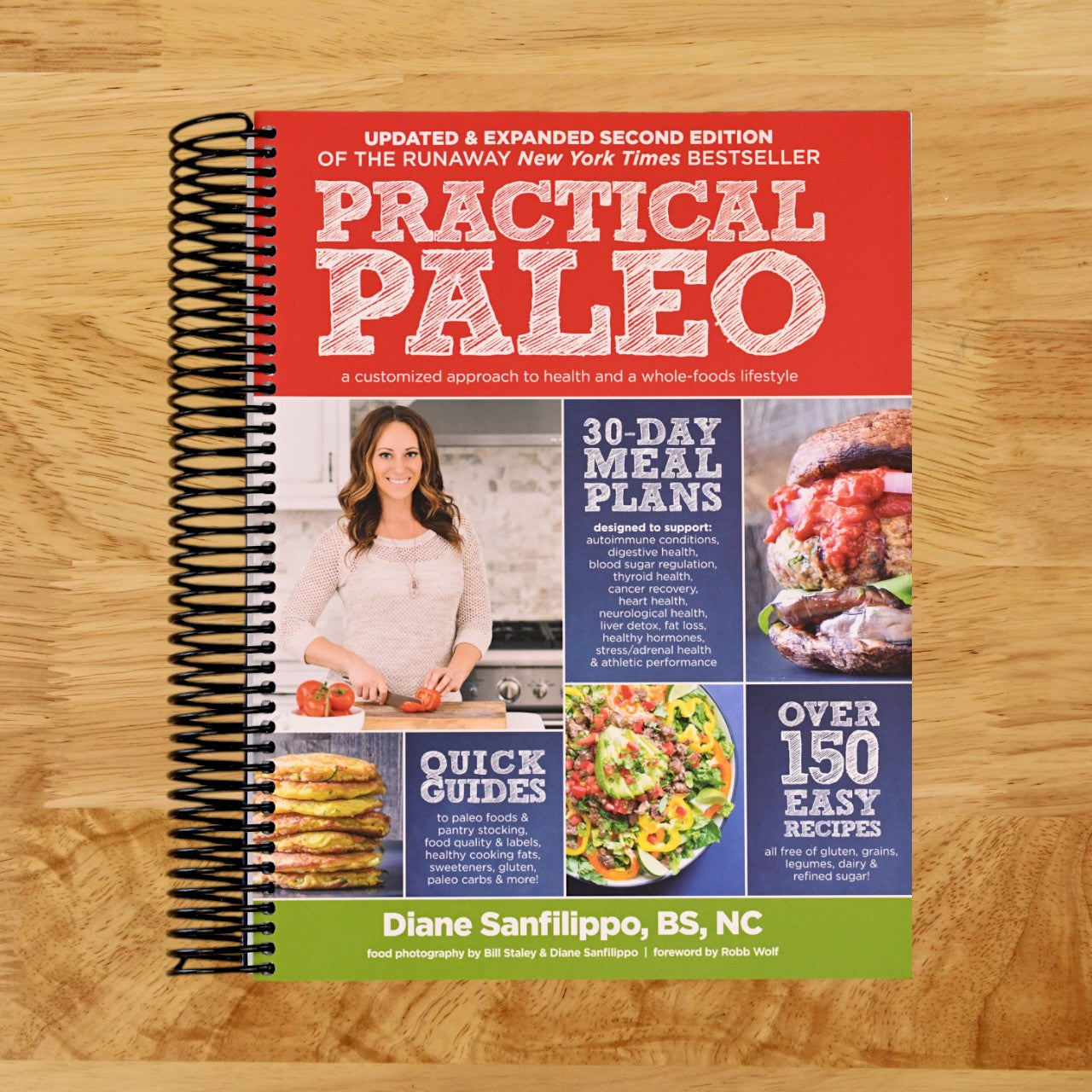 Practical Paleo, 2nd Edition (Updated And Expanded): A Customized Approach to Health and a Whole-Foods Lifestyle