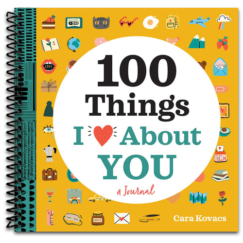 A Love Journal: 100 Things I Love about You (100 Things I Love About You Journal)  (Spiral bound)