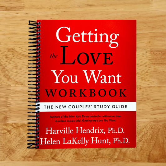 Getting the Love You Want Workbook: The New Couples' Study Guide (Spiral bound) Happy Coil spiral bound book