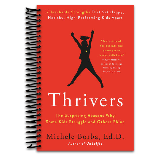 Thrivers: The Surprising Reasons Why Some Kids Struggle and Others Shine   (Spiral bound)