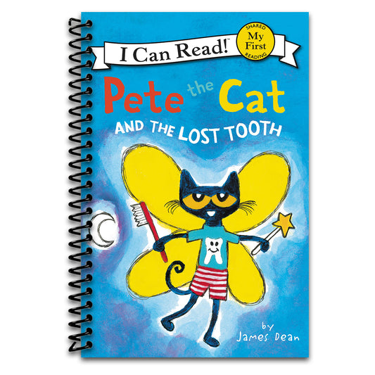 Pete the Cat and the Lost Tooth: A Fun Tooth Fairy Story for Children (Ages 4-8) (My First I Can Read)   (Spiral bound)