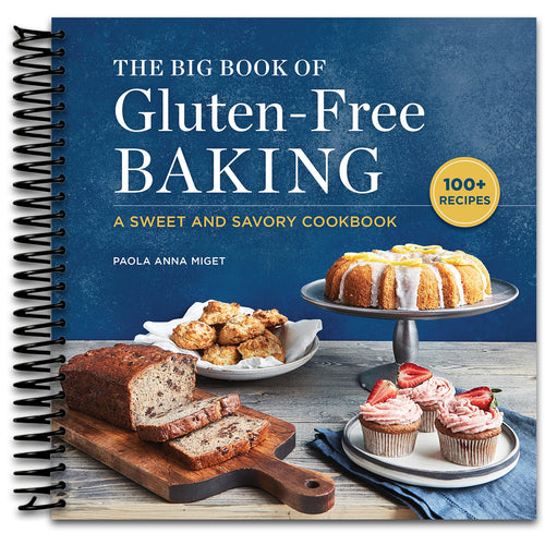 The Big Book of Gluten-Free Baking: A Sweet and Savory Cookbook   (Spiral bound)