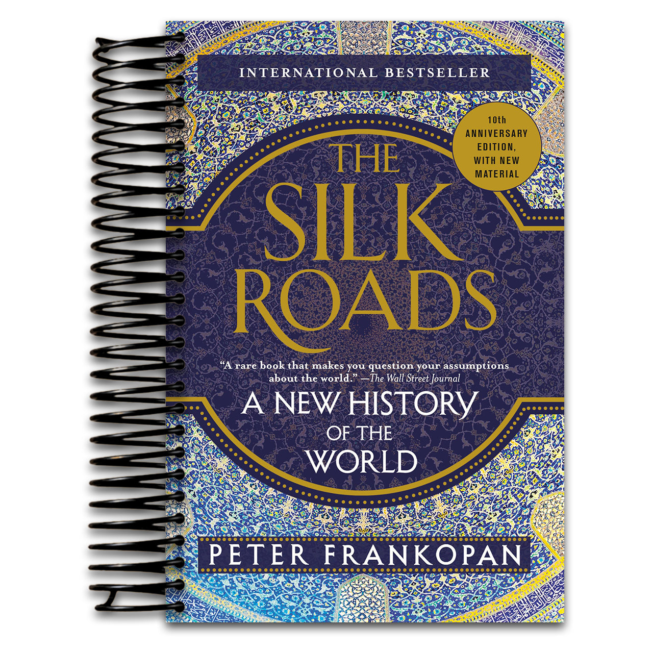 The Silk Roads: A New History of the World (Spiral bound) Happy Coil spiral bound book