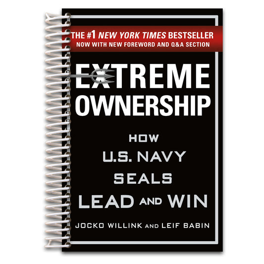 Extreme Ownership: How U.S. Navy SEALs Lead and Win (New Edition) (Extreme Ownership Series, 1)