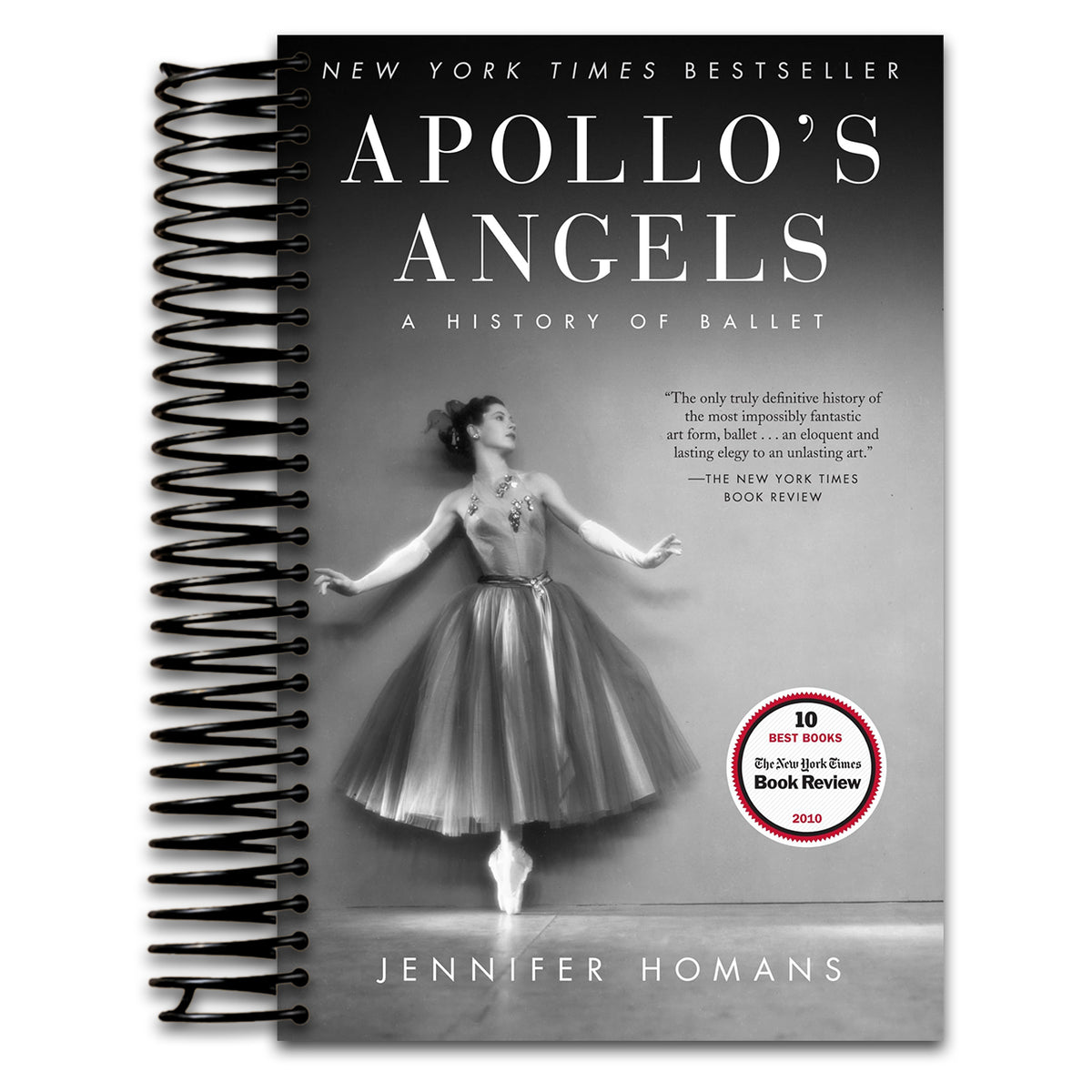 Apollo's Angels: A History of Ballet   (Spiral bound)
