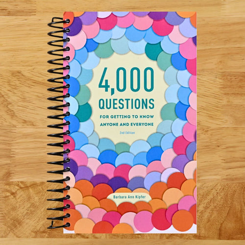 4,000 Questions for Getting to Know Anyone and Everyone, 2nd Edition (Spiral bound) Happy Coil spiral bound book