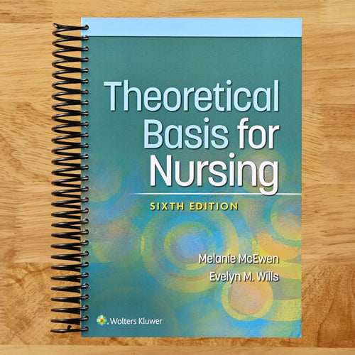 Theoretical Basis for Nursing (Spiral bound) Happy Coil spiral bound book