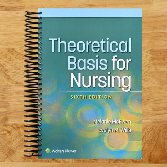 Theoretical Basis for Nursing (Spiral bound) Happy Coil spiral bound book