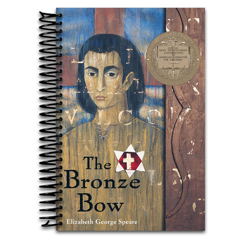 The Bronze Bow: A Newbery Award Winner ‚Äì A Novel About Hate, Revenge, and Jesus's Message of Love for Kids (Ages 10-12)  (Spiral bound)