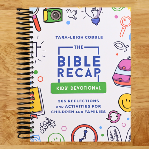 The Bible Recap Kids' Devotional: 365 Reflections and Activities for Children and Families to Read the Bible in a Year (Spiral bound) Happy Coil spiral bound book
