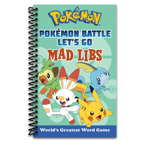 Pokémon Battle Let's Go Mad Libs: World's Greatest Word Game   (Spiral bound)