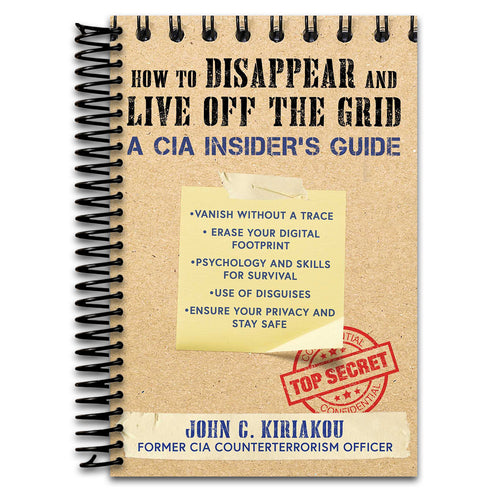 How to Disappear and Live Off the Grid: A CIA Insider's Guide (Spiral bound) Happy Coil spiral bound book