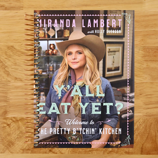 Y'all Eat Yet?: Welcome to the Pretty B*tchin' Kitchen (Spiral bound) Happy Coil spiral bound book